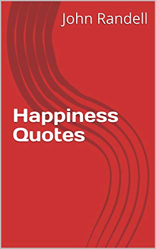 Happiness Quotes