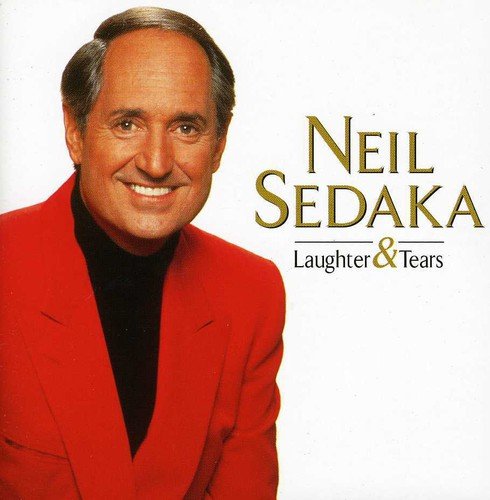 Laughter & Tears: The Best of Neil Sedaka