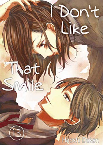 I Don’t Like That Smile Vol.13 (Love Manga)
